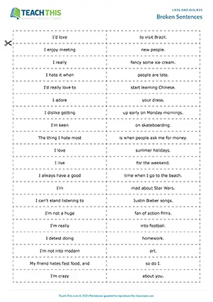 ESL Likes and Dislikes Game preview for Intermediate B1. Students match sentence halves to practice phrases that express likes and dislikes.