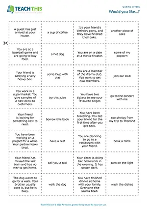 ESL Would You Like Game preview for Pre-intermediate A2. Students practice making offers with Would you like...?, Would you like to...?, or Would you like me to...?