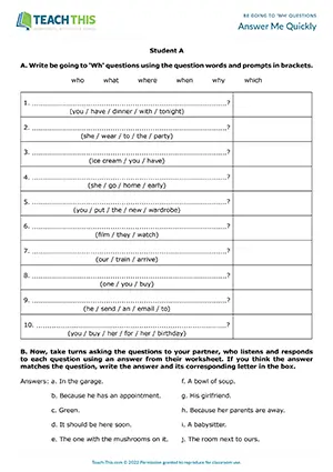 ESL Be Going To Wh Questions activity preview for pre-intermediate: forming, asking and answering questions from prompts in pairs.