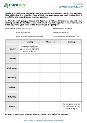 Will and going to activity, planning, discussing a schedule, presenting, group work, B1