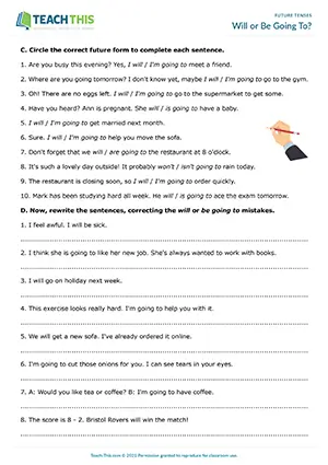 Will or be going to worksheet, gap-fill, matching, writing, error correction, B1