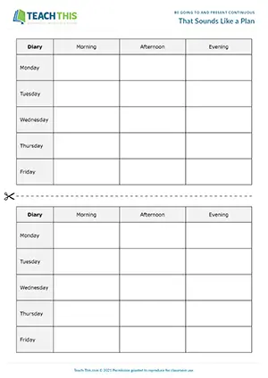 ESL group activity preview for be going to and present continuous: students make plans and arrangements and fill a diary at Intermediate B1.