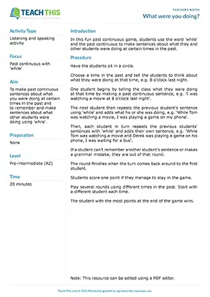 ESL past continuous game for A2: students use 'while' and the past continuous to make chained sentences