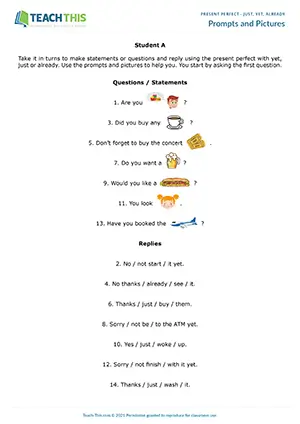 ESL Just, Yet and Already Activity resource preview for pre-intermediate A2: forming statements, questions and responses from prompts, pair work
