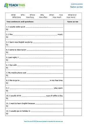 Pre-intermediate A2 activity for question words: sentence completion, writing and asking questions in freer classroom practice