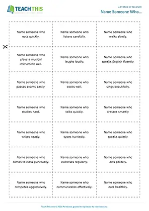 Pre-intermediate group game for adverbs of manner, naming, question and answer, freer practice