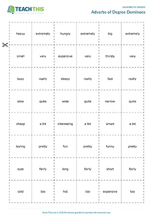 ESL adverbs of degree dominoes game for intermediate B1, matching, sentence completion, group work