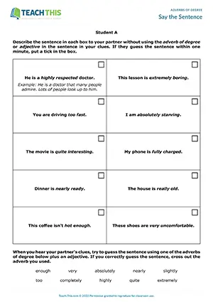 ESL adverbs of degree game for upper-intermediate B2, giving clues, describing, guessing, pair work