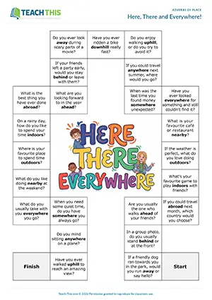Intermediate board game for adverbs of place, answering questions, group work, B1 practice