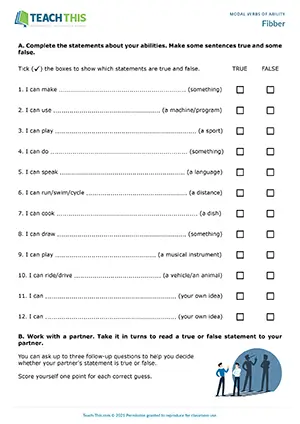 ESL Modal Verbs of Ability Game - Grammar: Sentence Completion, True or False, Asking Questions, Guessing, Controlled and Freer Practice - Pair Work - Pre-intermediate (A2) - Fibber worksheet preview