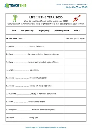 ESL Modal Verbs of Possibility and Certainty Activity - Speaking: Sentence Completion, Guided Discussion, Freer Practice - Group Work - Pre-intermediate (A2) - Life in the Year 2050 worksheet preview